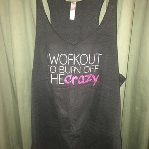 Workout tank! Funny saying!